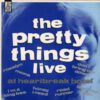 The Pretty Things – Live at Heartbreak Hotel