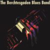 Norbert Egger & Berchtesgaden Blues Band: The Blues Standard Series
