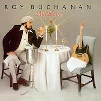 Roy Buchanan - My Babe