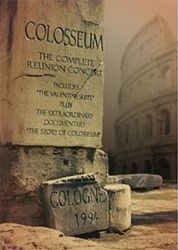 Colosseum – The Reunion Concerts 1994