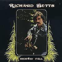 Richard (Dickey) Betts – Highway Call