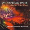 Widespread Panic – Feat. The Dirty Dozen Brass Band – Another Joyous Occasion