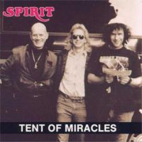 Spirit - Tent Of Miracles