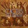 Cactus (Band) – Evil Is Going On: The Complete Atco Recordings 1970-1972