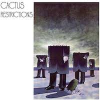 Cactus - Restrictions