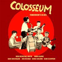 Colosseum - tomorrows Blues