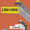 Christian Much – Goin’ Home oder: Ein Aufbruch