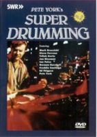 Pete York Presnts Super Drumming DVD 2