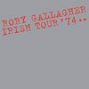 Rory Gallagher – Irish Tour ’74.. 40th Anniversary DeLuxe Box Set