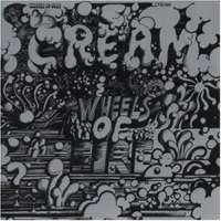 Cream - Wheels Of Fire