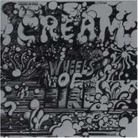 Cream - Wheels Of Fire