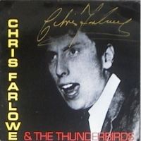 Chris Farlowe & The Thunderbirds