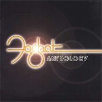 Foghat Anthology