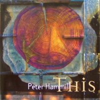 Peter Hammill - This - 1998 