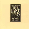 The Band - The Last Waltz