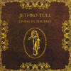 Jethro Tull: Livin' In The Past