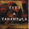 Tito & Tarantula