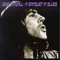 John Mayall - A Banquet Of Blues