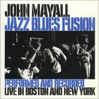 John Mayall Jazz Blues Fusion