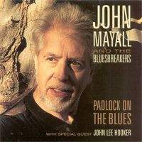 John Mayall Bluesbreakers - Padlock on The Blues