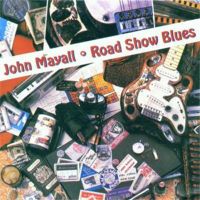 John Mayall - Road Show Blues