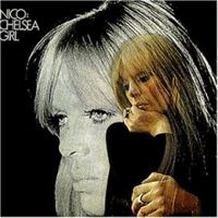 Nico - Chelsea Girl (1968)