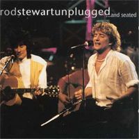 Rod Stewart Unplugged ... and seated