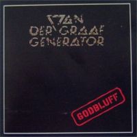 Van der Graaf Generator - Godbluff - 1975