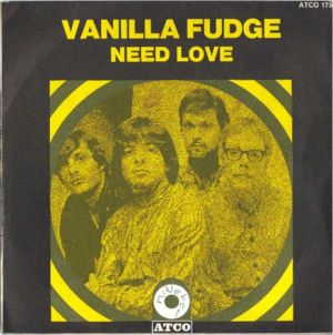 Vanilla Fudge - need love
